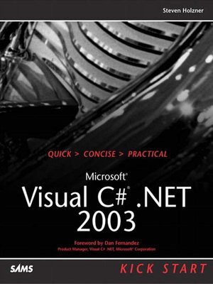cover image of Microsoft Visual C#.NET 2003 Kick Start